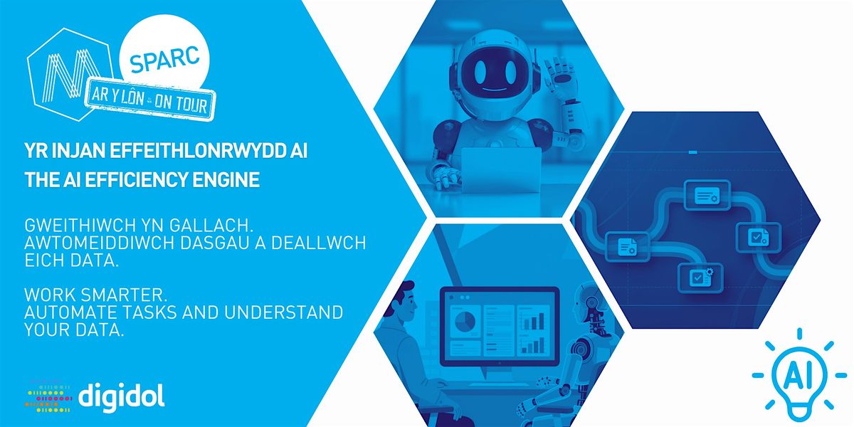 Yr Injan Effeithlonrwydd AI / The AI Efficiency Engine
