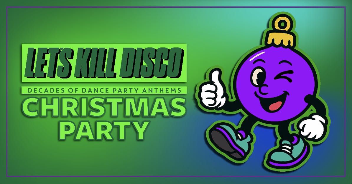 Let's K*ll Disco @ CHALK | SUSSEX END OF TERM PARTY, 13 December | Event in Brighton | AllEvents
