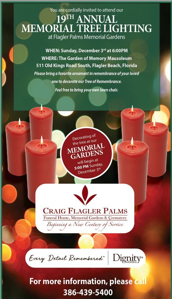 19th Annual Memorial Tree Lighting , 511 Old Kings Rd S, Flagler Beach ...
