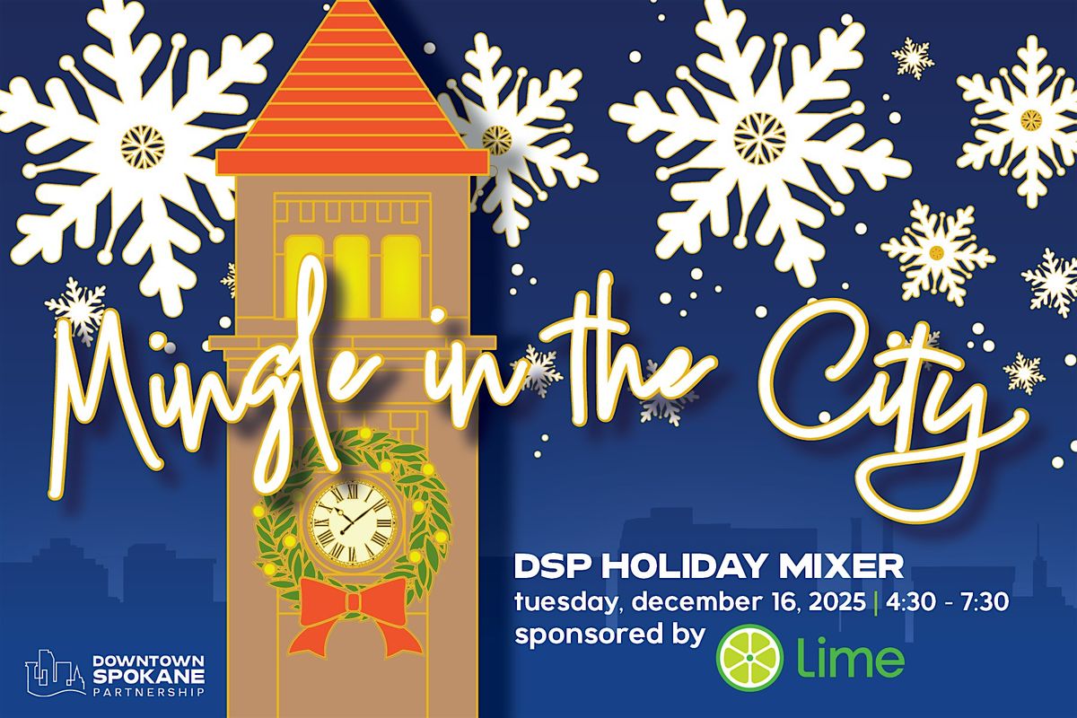 2025  DSP Holiday Member Mixer, 16 December | Event in Spokane | AllEvents