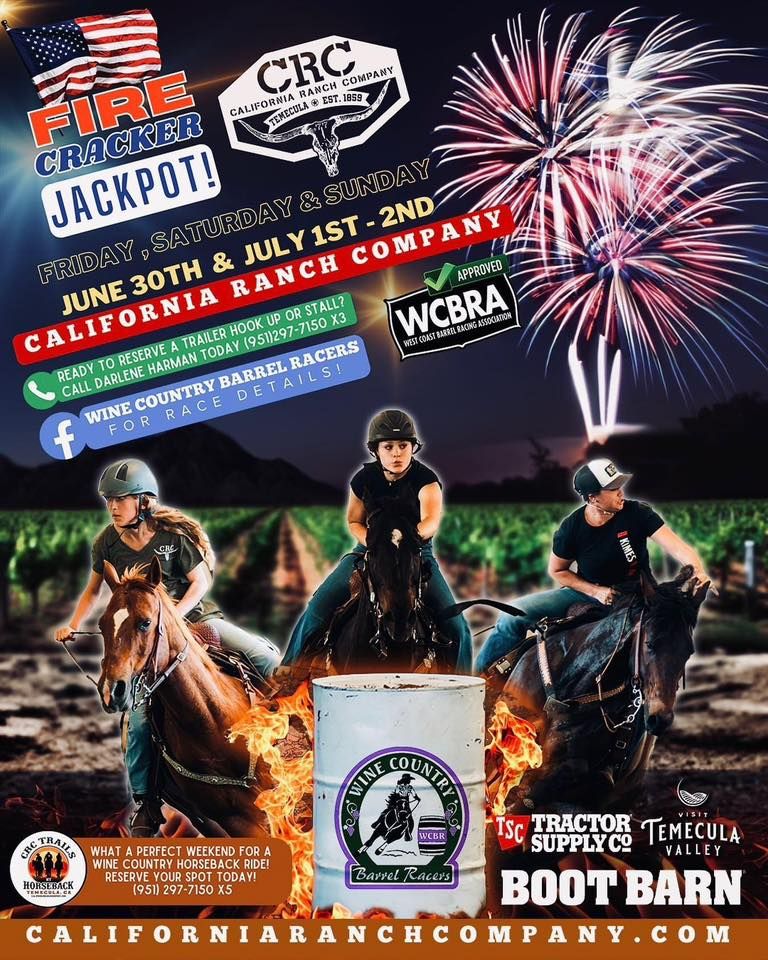 Wine Country Barrels Racers 2023 FIRECRACKER Jackpot!, California Ranch