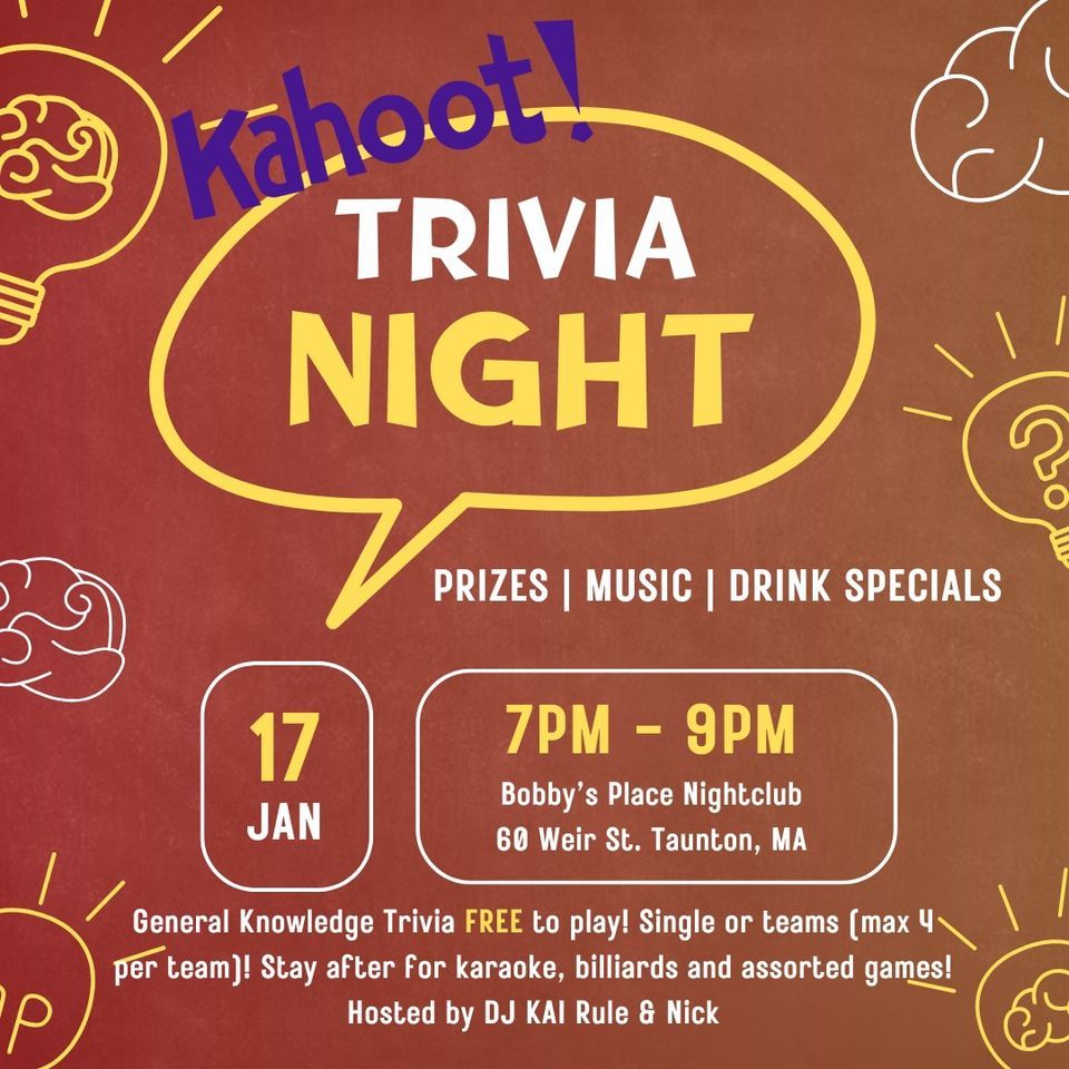 Kahoot! Trivia Night , Bobby's Place Night Club, Taunton, January 17