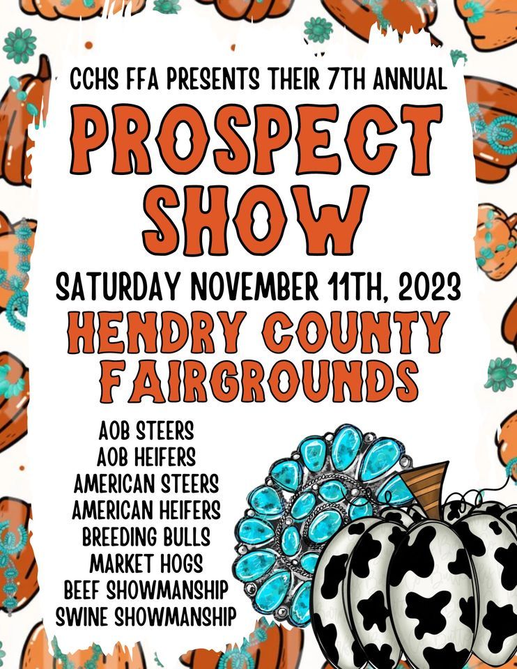 CCHS FFA Prospect Show 2025, Hendry County Fair and Livestock Show Inc