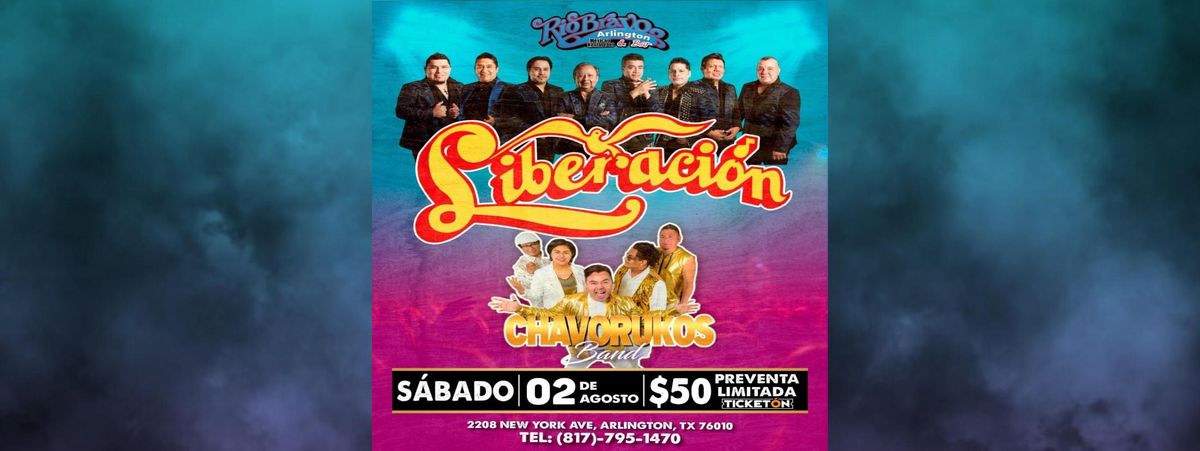 LIBERACIÓN & CHAVORUKOS BAND, 2 August | Event in Arlington | AllEvents