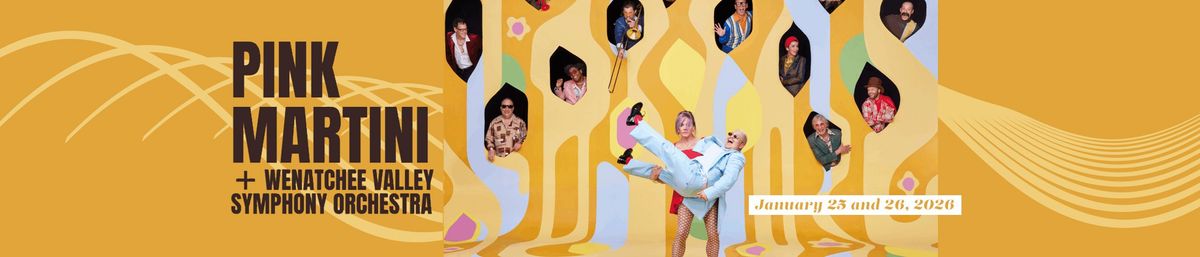 Pink Martini and The Wenatchee Valley Symphony Orchestra, 23 January | Event in Wenatchee | AllEvents