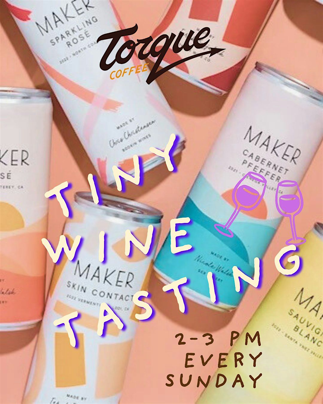 Tiny Wine Tastings @ Torque, 30 November | Event in San Diego | AllEvents