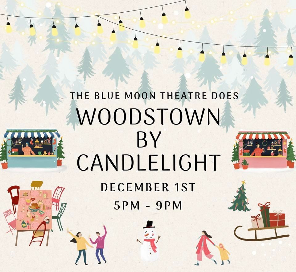 Christmas Market at Woodstown by Candlelight, The Blue Moon Theatre
