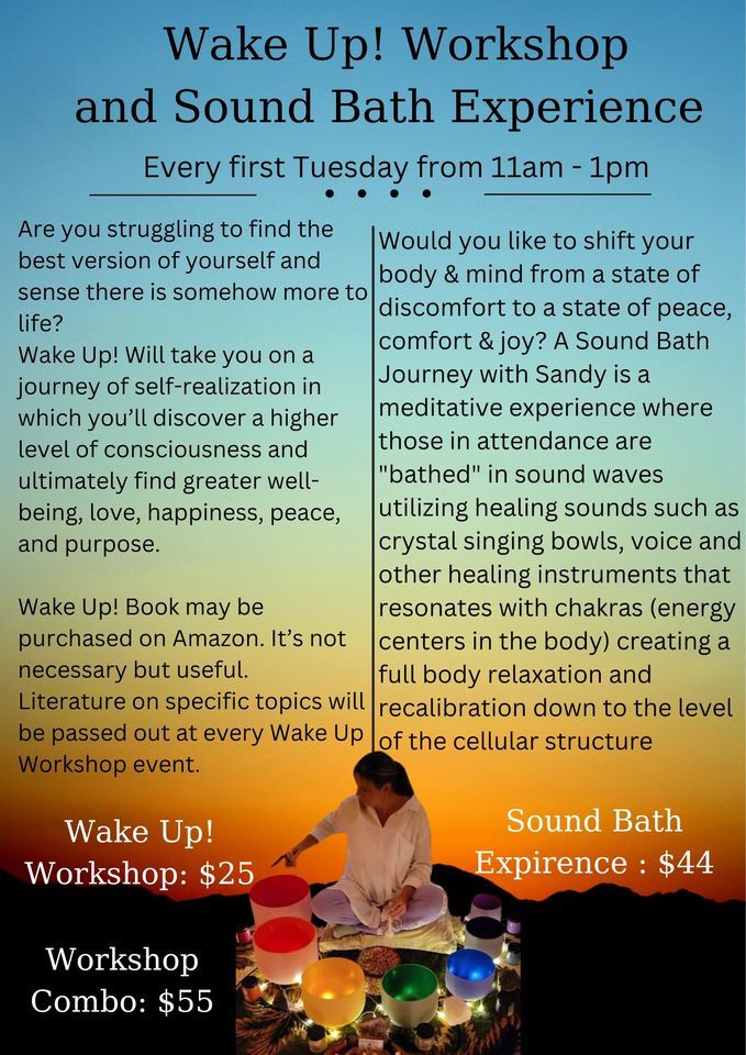 First Tuesday Wake Up! and Sound Bath Experience , Earthscapes