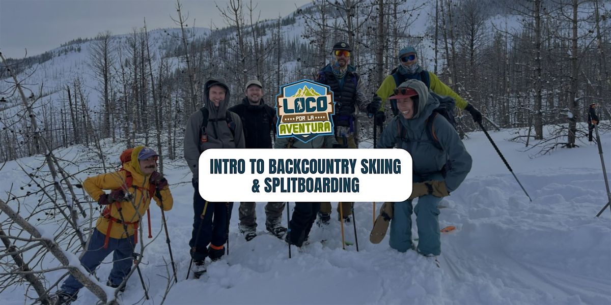Intro to Backcountry Skiing & Splitboarding, 8 March | Event in Government Camp | AllEvents
