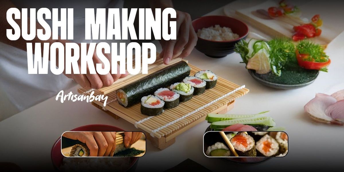 Sushi Making Workshop at Papaya, 27 July | Event in Hyderabad | AllEvents