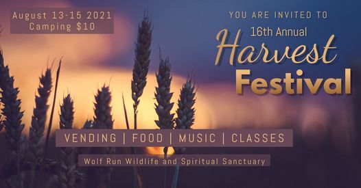 16th Annual Harvest Festival And Psychic Fair Wolf Run Wildlife Spiritual Sanctuary Wrwss Org Rodney August 13 To August 15 Allevents In Harvest Festival 2022 Miami