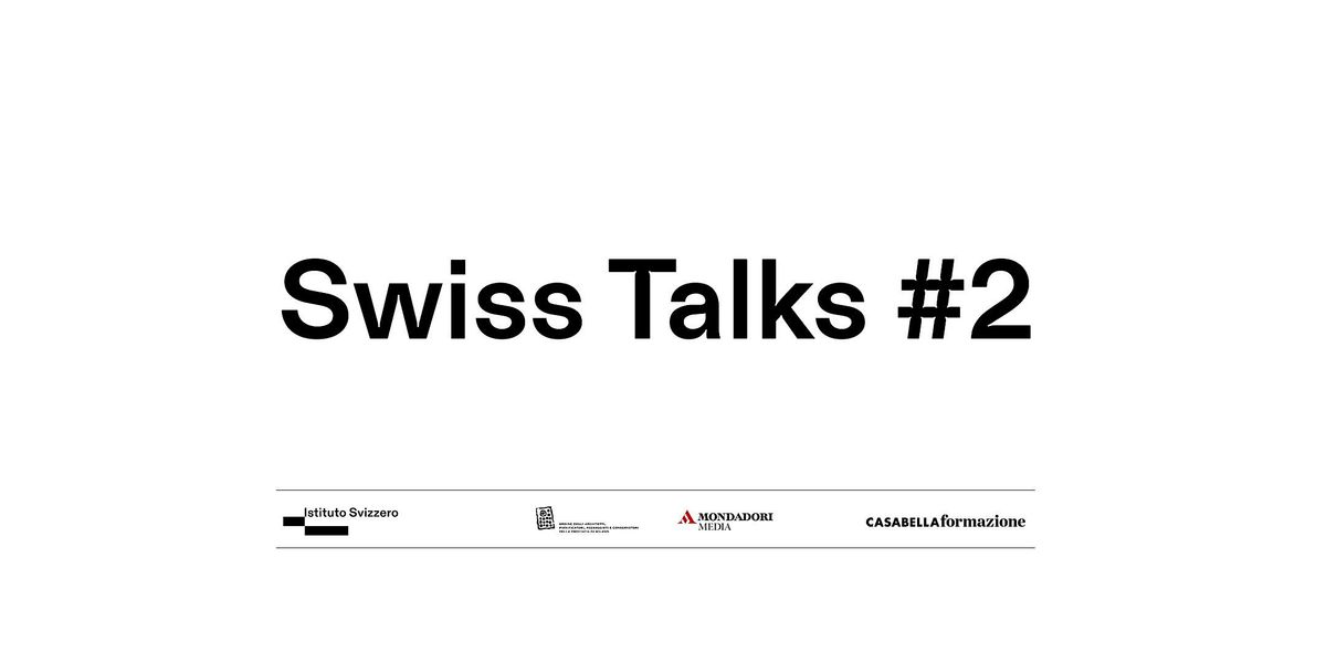 Swiss Talks #2 - Après-ski, 10 December | Event in Milano | AllEvents