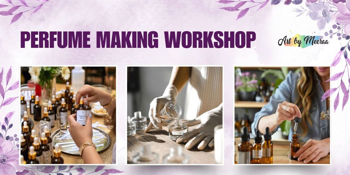 Perfume Making Workshop | Event in Mumbai | AllEvents