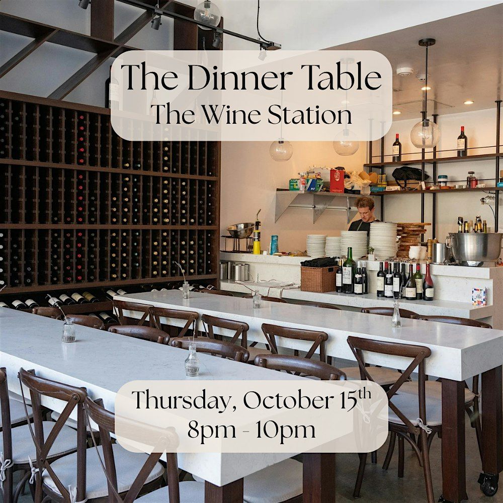The Dinner Table Wine Tasting