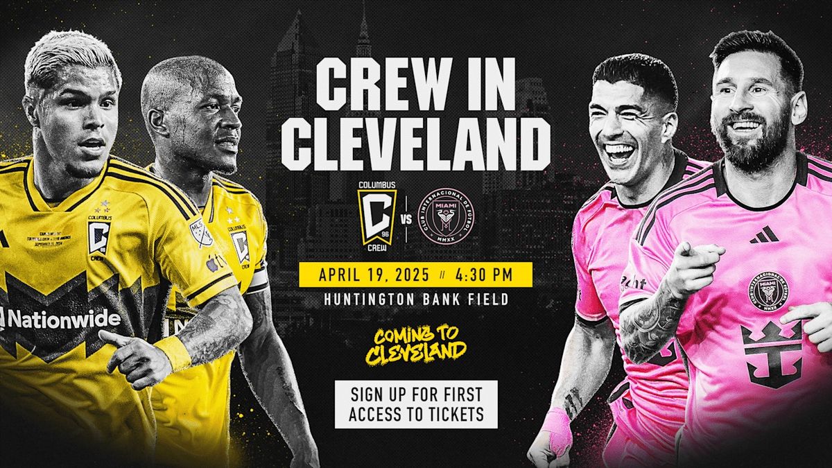 Inter Miami CF at Columbus Crew at Lower.com Field, 27 September | Event in Columbus | AllEvents