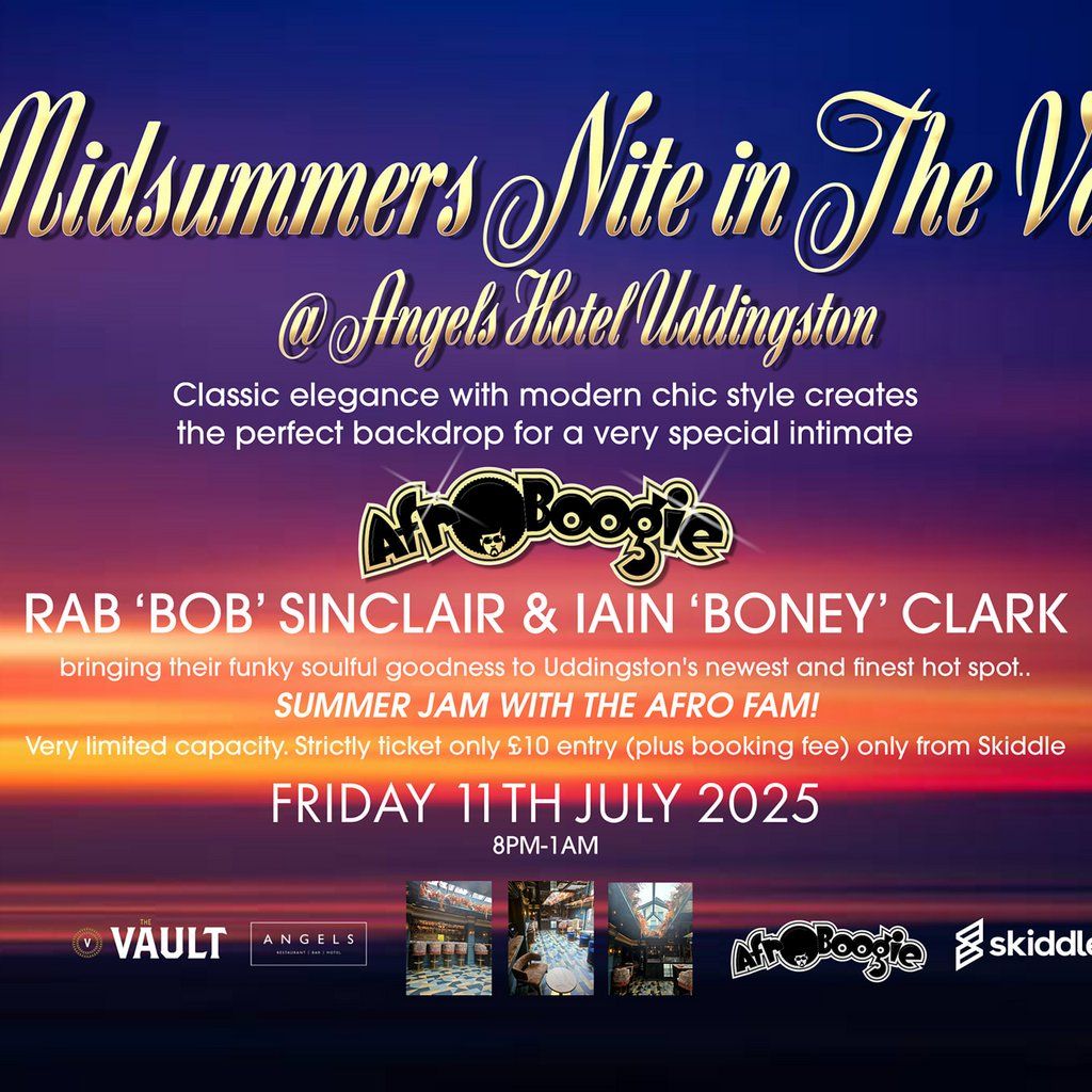 Afroboogie presents a Midsummers Nite @ The Vault, 11 July | Event in Glasgow | AllEvents
