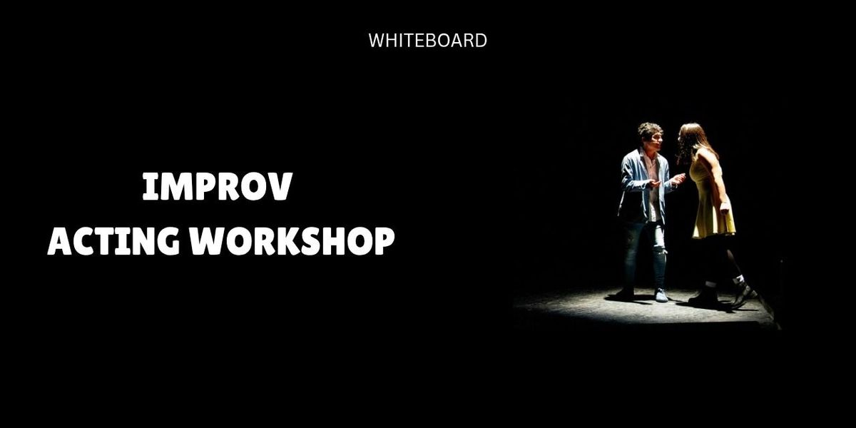 Actor's Improv Workshop