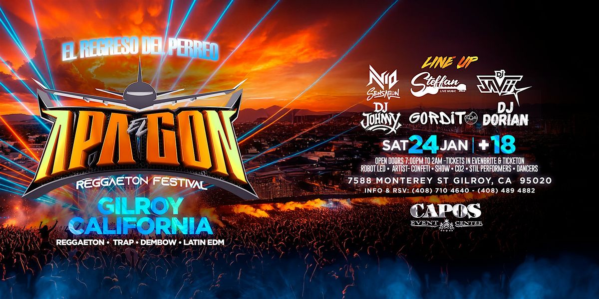 ✈️ ROUND #2 EL APAGÓN FESTIVAL | GILROY, CA ✈️ 18+