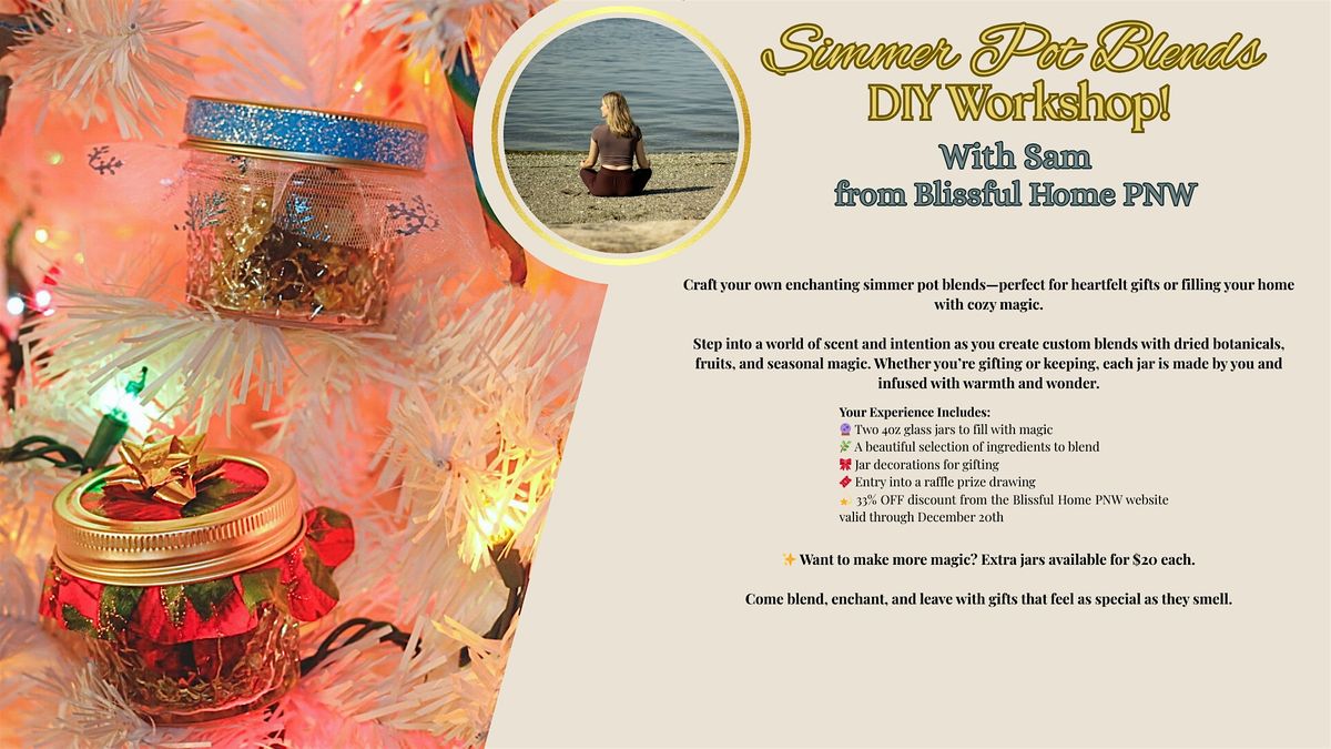 Simmer Pot Blends DIY Workshop, 16 December | Event in Everett | AllEvents