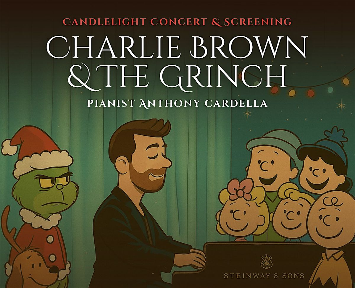 Candlelight Concert and Screening: Charlie Brown & The Grinch, 27 December | Event in Los Angeles | AllEvents
