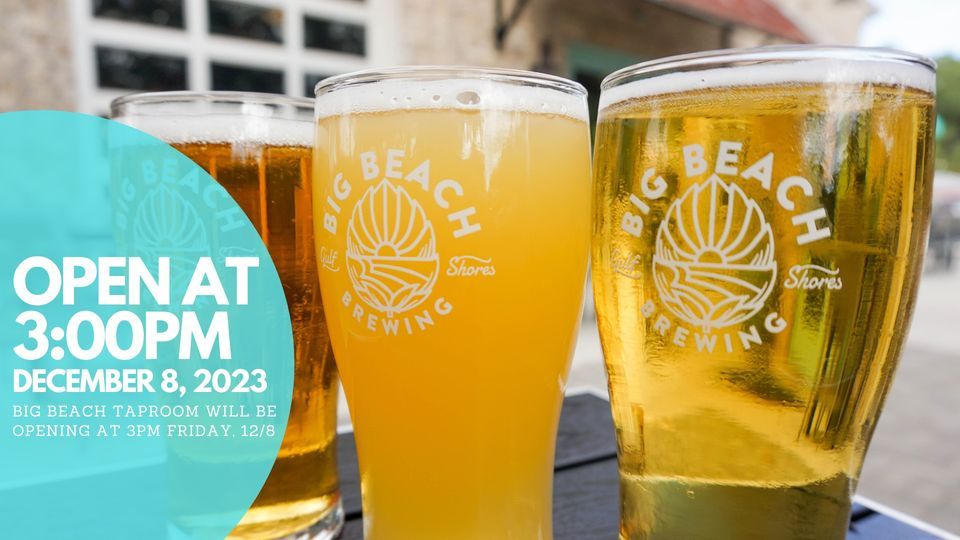 Closed until 300pm, Big Beach Brewing Company, Gulf Shores, December 8