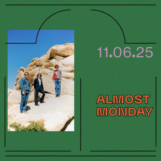Almost Monday, 11 June | Event in Ciudad de México | AllEvents