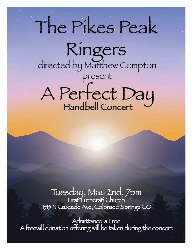 A Perfect Day Handbell Concert, First Lutheran Church, Colorado Springs