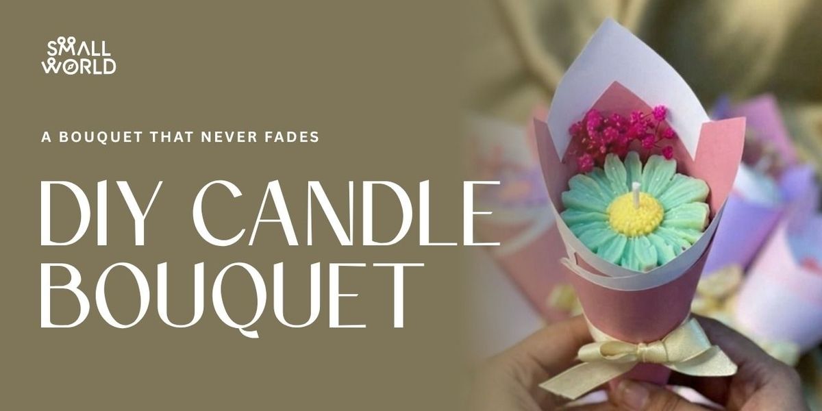 DIY Candle Boquet