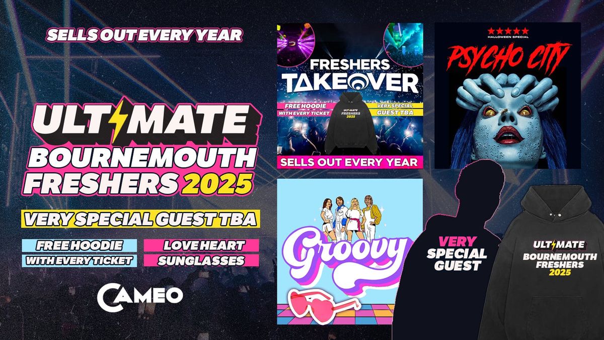 ULTIMATE BOURNEMOUTH FRESHERS ⚡ FREE Freshers Hoodie with Every Ticket! HUGE Artist TBA!, 23 September | AllEvents