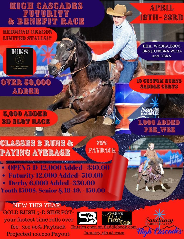 High Cascades Futurity & Benefit Race, Deschutes County Fair & Expo Center, Redmond, 18 April