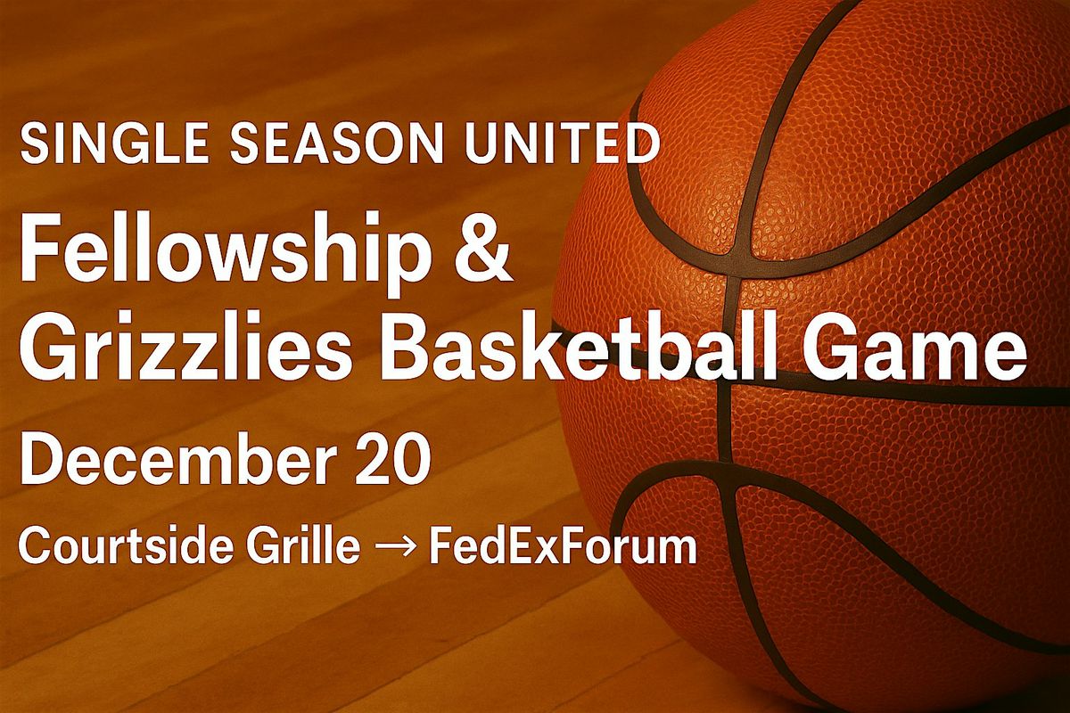Single Season United: Fellowship & Grizzlies Game Night, 20 December | Event in Memphis | AllEvents