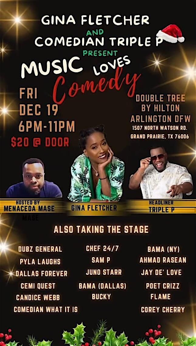 Gina Fletcher and Comedian Triple P present “Music Loves Comedy”, 19 December | Event in Arlington | AllEvents
