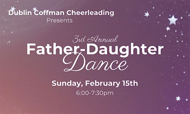 DCHS Cheerleading Father-Daughter Dance, 15 February | Event in Dublin | AllEvents
