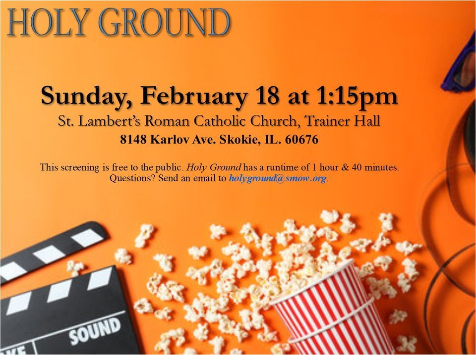 Holy Ground St. Lamberts screening, Saint Lambert's Catholic Church