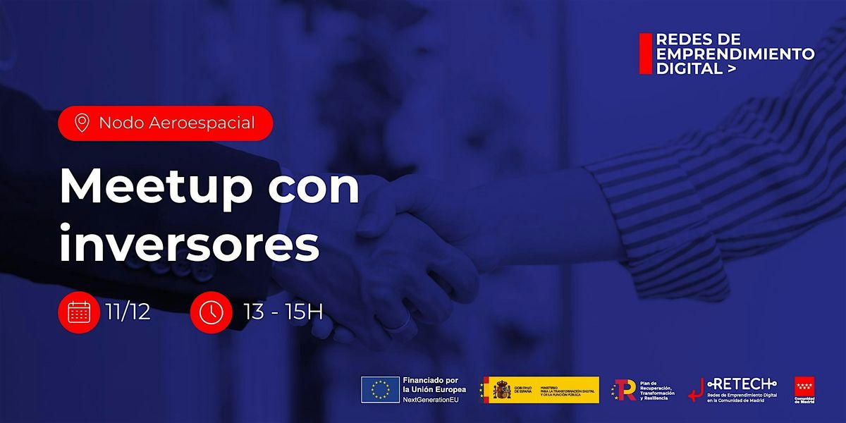 Meetup con inversores, 11 December | Event in Tres Cantos | AllEvents