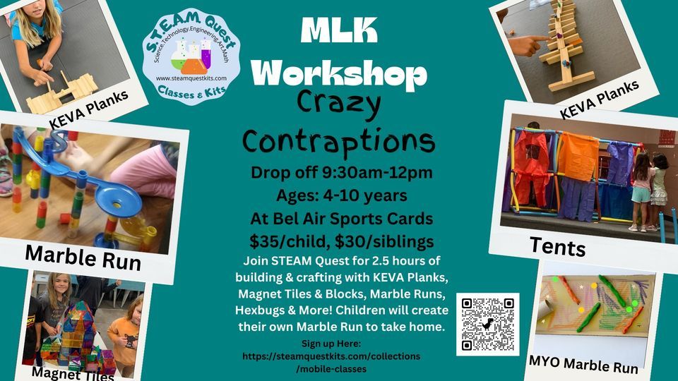 MLK Crazy Contraption Workshop, 1401 Conowingo Rd Unit C, Bel Air, Md ...