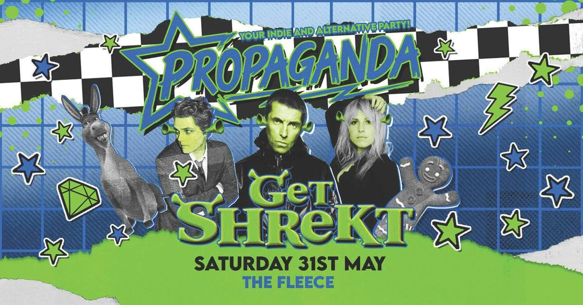 Propaganda Bristol - Get Shrekt Party!, 31 May | Event in Bristol | AllEvents