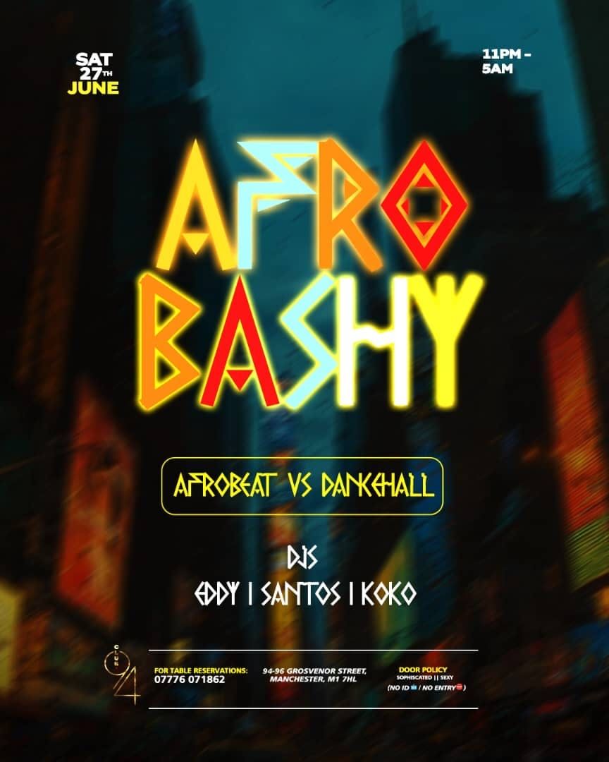 AFRO BASHY, 27 June | Event in Manchester | AllEvents