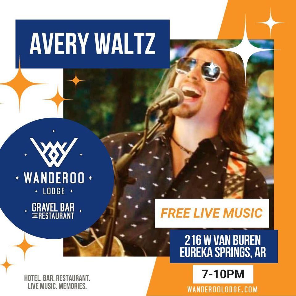 Avery Waltz LIVE at the Gravel Bar at Wanderoo Lodge, Wanderoo Lodge