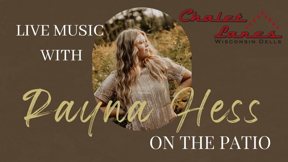 Rayna Hess on the Patio, Chalet Lanes & Lounge, Wisconsin Dells, June 10 2023 | AllEvents.in rayna-hess-on-the-patio-chalet-lanes-lounge-wisconsin-dells-june-10-2023-allevents-in