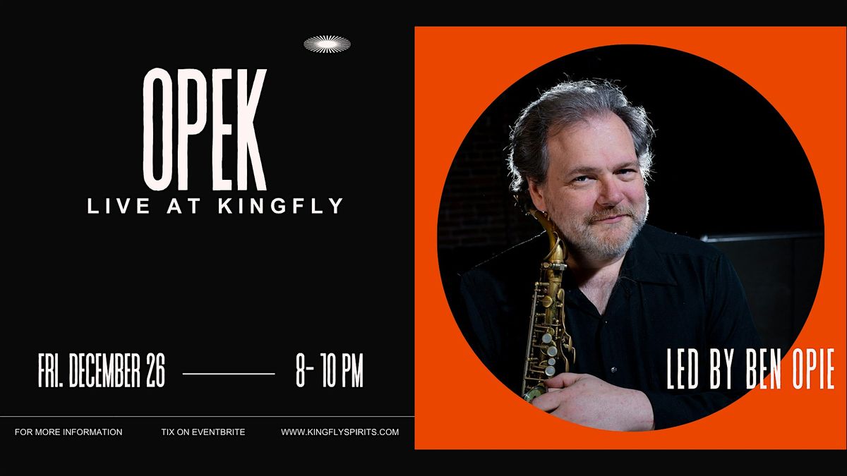 OPEK : Live at Kingfly!, 26 December | Event in Pittsburgh | AllEvents