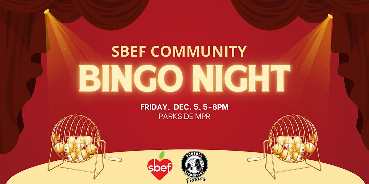 SBEF Presents: Community Bingo Event, 5 December | Event in San Bruno | AllEvents