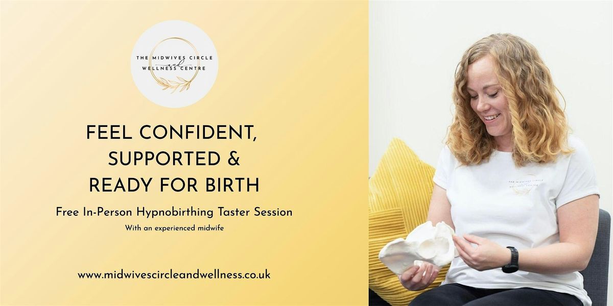 FREE In-Person Introduction to Hypnobirthing (Midwife-led)