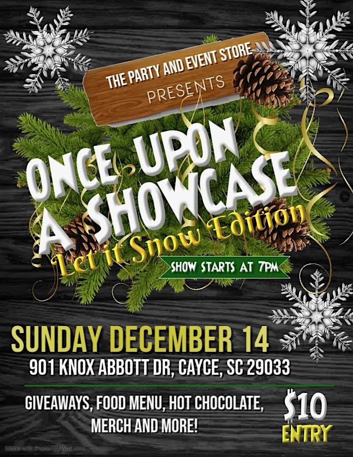 Once Upon A Showcase, 14 December | Event in Cayce | AllEvents