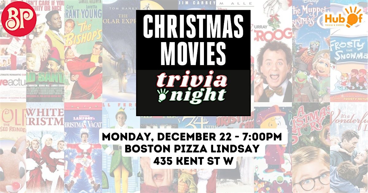 CHRISTMAS MOVIE Trivia Night - Boston Pizza (Lindsay), 22 December | Event in Kawartha Lakes | AllEvents