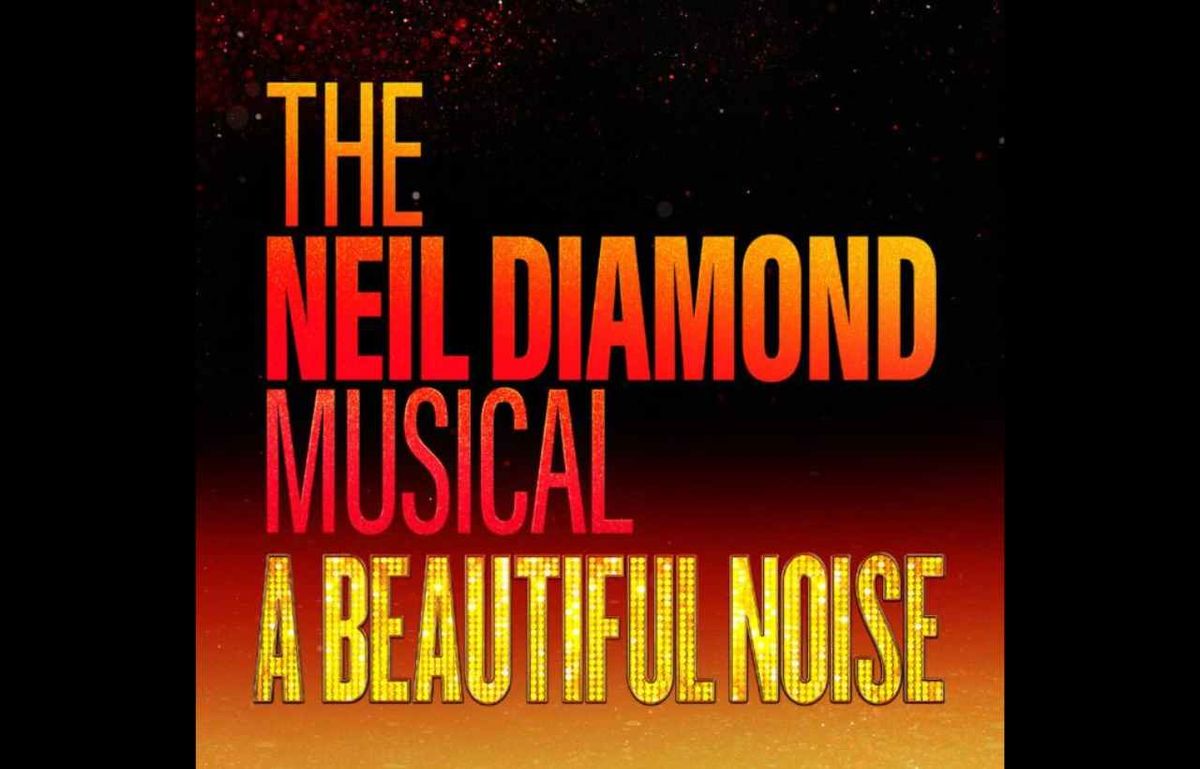 A Beautiful Noise: The Neil Diamond Musical - Chicago, 20 November | Event in Chicago | AllEvents
