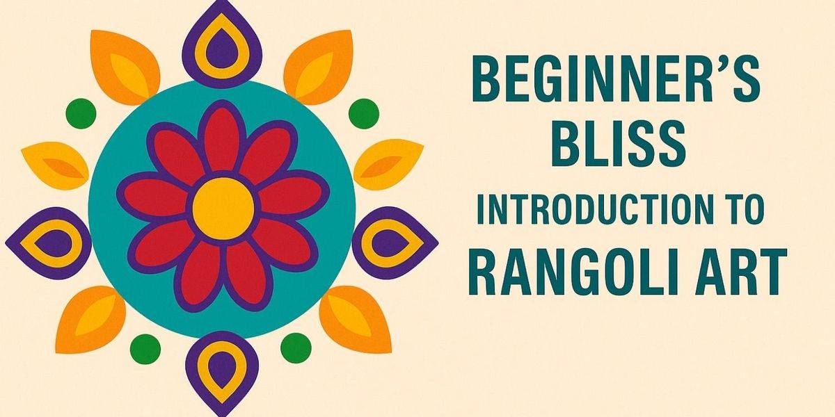 Beginner's Bliss: Introduction to Rangoli Art, 28 August | Event in Bangalore | AllEvents