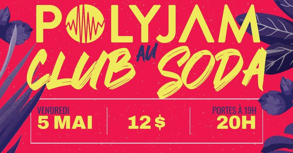 PolyJam au Club Soda, Club Soda, Montreal, 5 May 2023 AllEvents.in