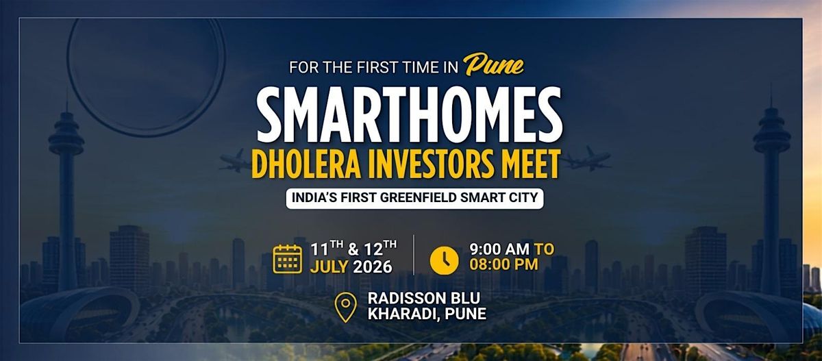 Dholera Investors Meet - Pune