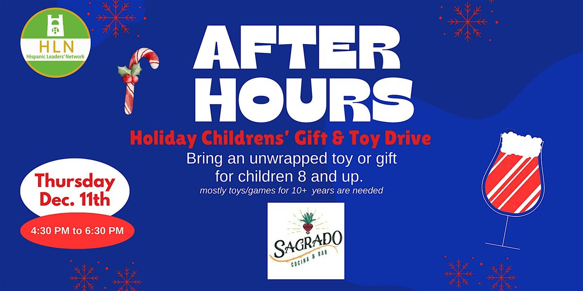 HLN Presents: After Hours & Toy Drive, 11 December | Event in Waco | AllEvents
